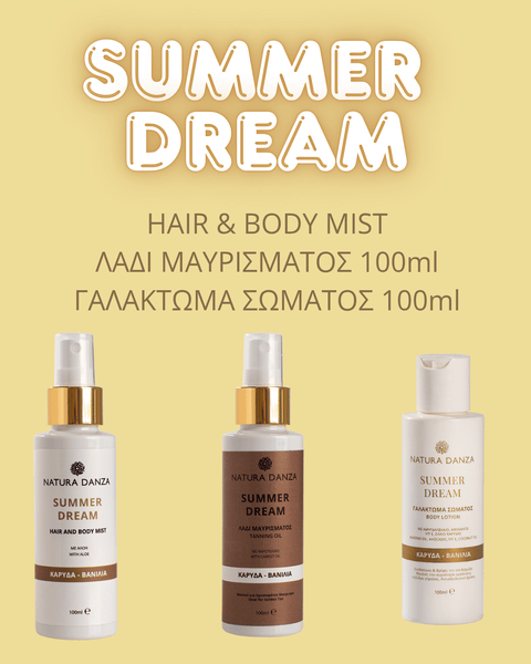 SUMMER DREAM Σετ | Λάδι Μαυρίσματος, Γαλάκτωμα Σώματος & Hair & Body Mist - NATURADANZA